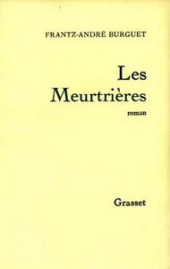 LES MEURTRIERES