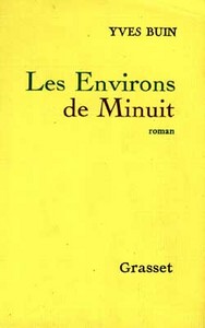 LES ENVIRONS DE MINUIT