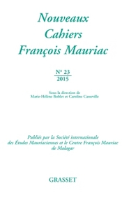 NOUVEAUX CAHIERS FRANCOIS MAURIAC N 23