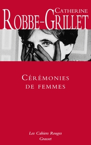 CEREMONIES DE FEMMES - LES CAHIERS ROUGES