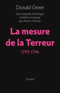 La mesure de la Terreur, 1793-1794