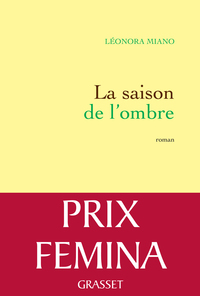 LA SAISON DE L'OMBRE - ROMAN