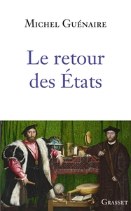 LE RETOUR DES ETATS - ESSAI