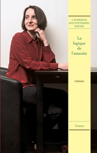 LA LOGIQUE DE L'AMANITE - PREMIER ROMAN