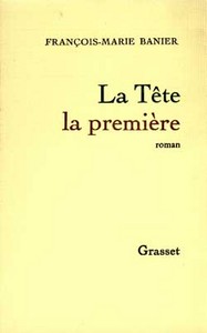 LA TETE LA PREMIERE