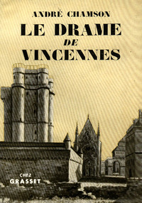 LE DRAME DE VINCENNES