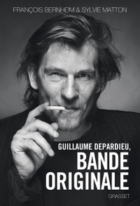 GUILLAUME DEPARDIEU, BANDE ORIGINALE