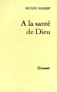 A LA SANTE DE DIEU