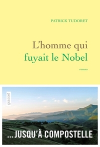 L'homme qui fuyait le Nobel