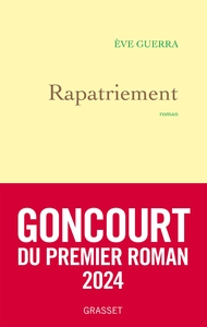 RAPATRIEMENT - PREMIER ROMAN