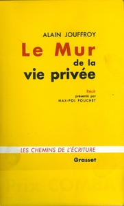LE MUR DE LA VIE PRIVEE