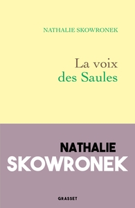 LA VOIX DES SAULES