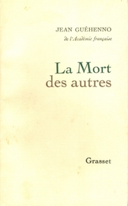 LA MORT DES AUTRES