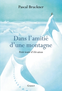 Dans l'amitié d'une montagne