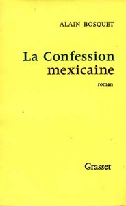 LA CONFESSION MEXICAINE