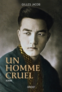 UN HOMME CRUEL - ROMAN