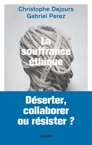 La souffrance éthique