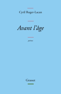 AVANT L'AGE - POEMES