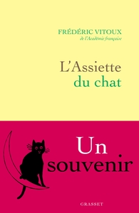 L'ASSIETTE DU CHAT - UN SOUVENIR