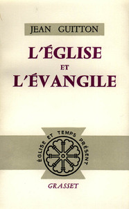 L'EGLISE ET L'EVANGILE