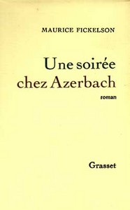 UNE SOIREE CHEZ AZERBACH