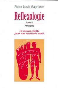 Réflexologie - Pratique - T. 2