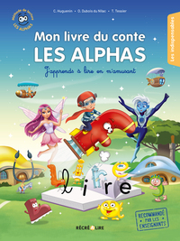 MON LIVRE DU CONTE LES ALPHAS