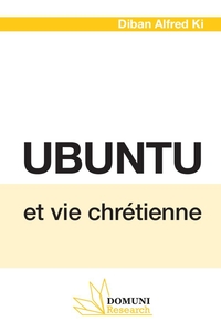 UBUNTU ET VIE CHRIETIENNE