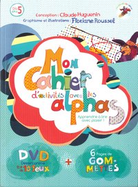 MON CAHIER D ACTIVITES AVEC LES ALPHAS +DVD