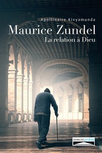 Maurice Zundel, la relation à Dieu