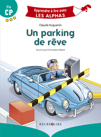 UN PARKING DE REVE - PREMIERES LECTURES FIN CP