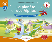 La planète des Alphas - Le livre