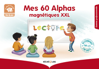 Mes 60 Alphas magnétiques XXL