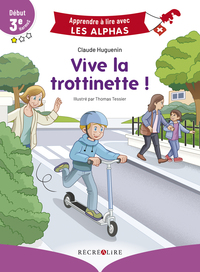 Vive la trottinette - Début 3ème Harmo