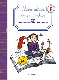 Mon cahier de gommettes CP méthode de lecture les Alphas cahier de l'élève - La méthode de lecture L