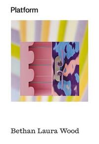 Platform : Bethan Laura Wood /anglais