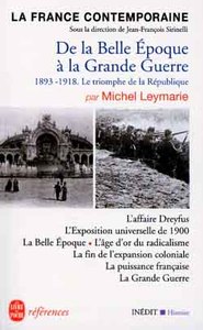De la Belle Epoque à la Grande Guerre- Inédit