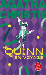 Monsieur Quinn en voyage (Nouvelle traduction révisée)