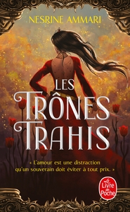 Les Trônes trahis