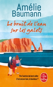 Le Bruit de l'eau sur les galets