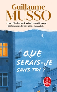 Que serais-je sans toi ?