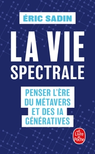 La Vie spectrale