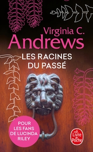 Les Racines du passé (Fleurs captives, Tome 4)