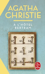 A L'HOTEL BERTRAM (NOUVELLE TRADUCTION REVISEE)
