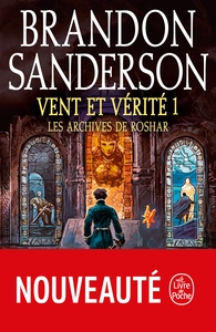 Vent et vérité, Volume 1 (Les Archives de Roshar, Tome 5)