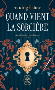 QUAND VIENT LA SORCIERE