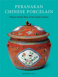 PERANAKAN CHINESE PORCELAIN /ANGLAIS