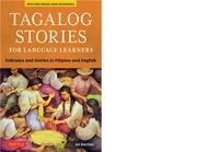 TAGALOG STORIES FOR LANGUAGE LEARNERS /ANGLAIS/TAGALOG