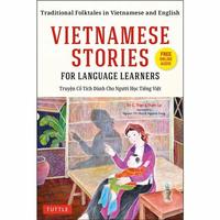 VIETNAMESE STORIES FOR LANGUAGE LEARNERS /ANGLAIS