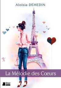 LA MELODIE DES COEURS